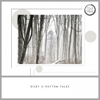 Dilby – Rhythm Tales