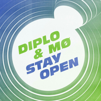 Diplo & MØ – Stay Open
