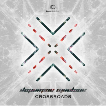Dopamine Machine – Crossroads