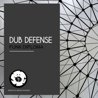 Dub Defense – Funk Diploma