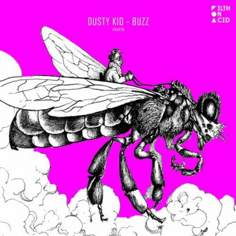 Dusty Kid – Buzz