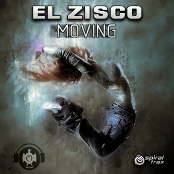 El Zisco – Moving