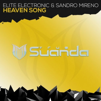 Elite Electronic & Sandro Mireno – Heaven Song