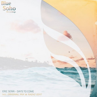 Eric Senn – Days To Come