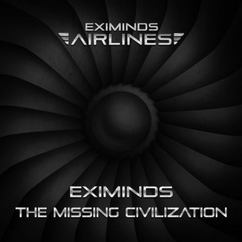 Eximinds – The Missing Civilization