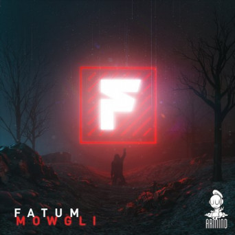 Fatum – Mowgli