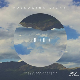 Following Light – Brood
