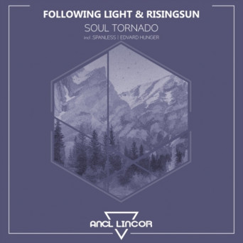 Following Light – Soul Tornado