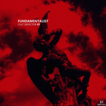 Fundamentalist – Cult Defector EP