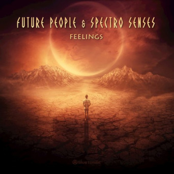 Future People & Spectro Senses – Feelings