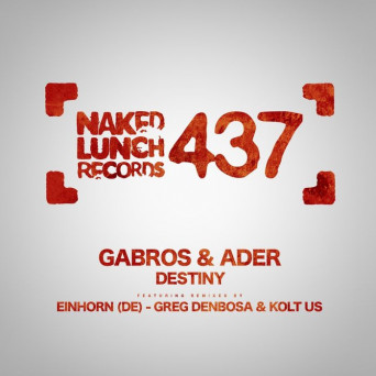 Gabros & Ader – Destiny EP