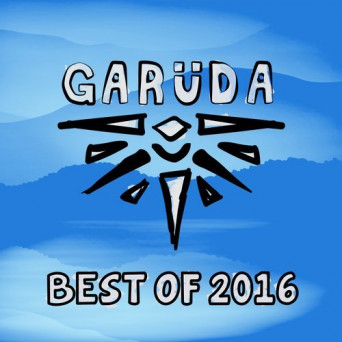 Garuda – Best Of 2016 – Extended Versions