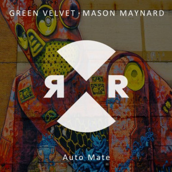 Green Velvet & Mason Maynard – Auto Mate
