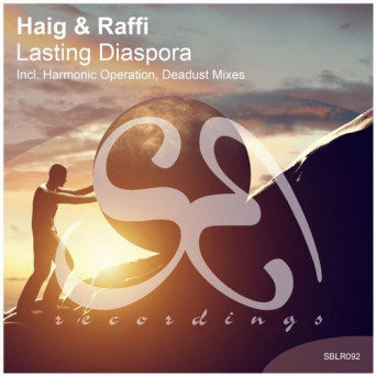 Haig & Raffi – Lasting Diaspora