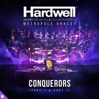 Hardwell & Metropole Orkest – Conquerors
