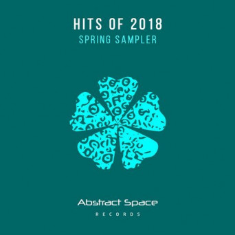 Abstract Space Records: Hits of 2018 Spring Sampler