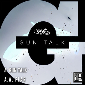 Jakes – Gun Talk / Fear