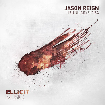 Jason Reign – Rubii No Sora