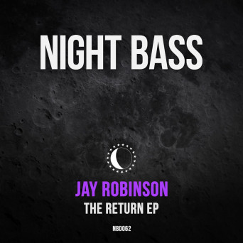 Jay Robinson – The Return EP