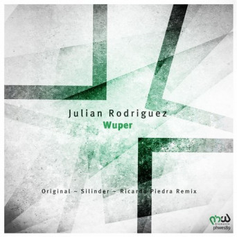 Julian Rodriguez – Wuper