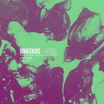 JunkieKids – Exodus