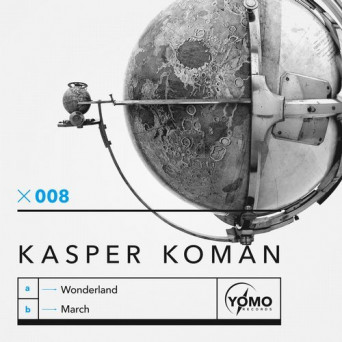 Kasper Koman – Wonderland / March