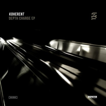 Koherent – Depth Charge EP