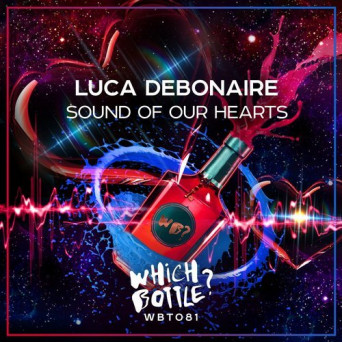 Luca Debonaire – Sound Of Our Hearts