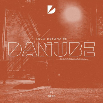 Luca Debonaire – Danube