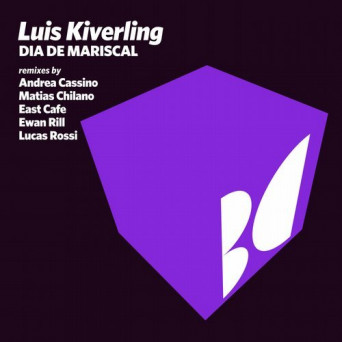 Luis Kiverling – Dia De Mariscal