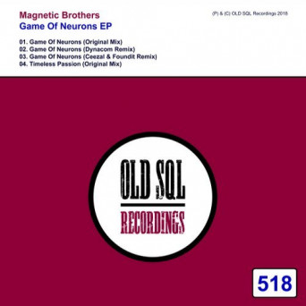 Magnetic Brothers – Game Of Neurons EP
