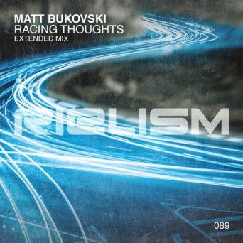 Matt Bukovski – Racing Thoughts