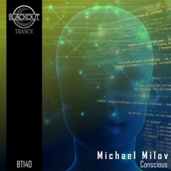 Michael Milov – Conscious