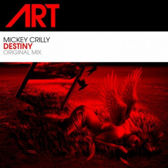 Mickey Crilly – Destiny