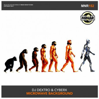 DJ Dextro & Cyberx – Microwave Background