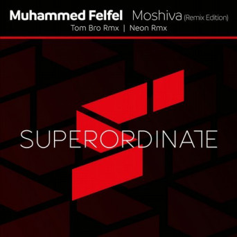 Muhammed Felfel – Moshiva (Remix Edition)
