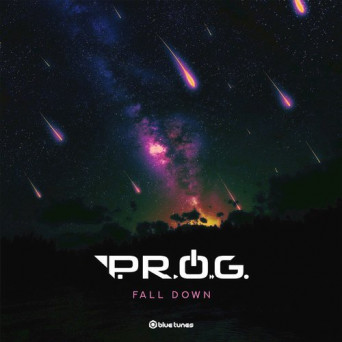 P.R.O.G. – Fall Down