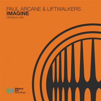 Paul Arcane & Liftwalkers – Imagine