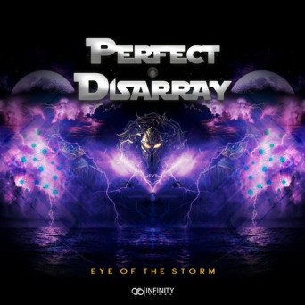 Perfect Disarray – Eye Of The Storm