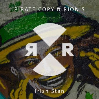 Pirate Copy feat. Rion S – Irish Stan