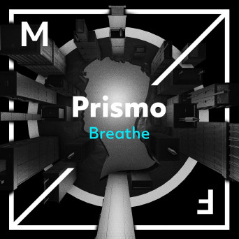 Prismo – Breathe