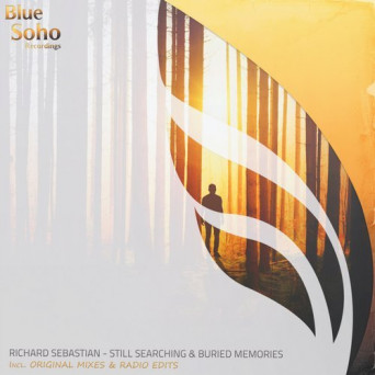 Richard Sebastian – Still Searching / Buried Memories