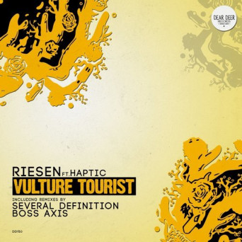 Riesen feat. Haptic – Vulture Tourist