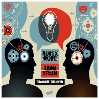 Rubix Qube & Ironstein – Thought Thinker