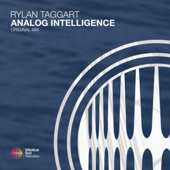 Rylan Taggart – Analog Intelligence