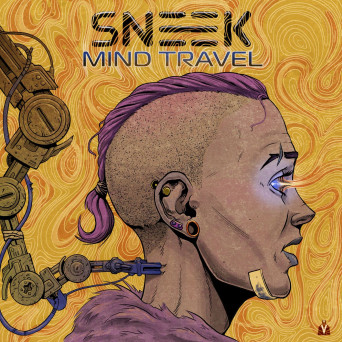 SNEEK – Mind Travel