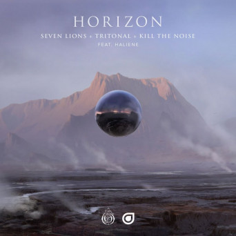 Seven Lions x Tritonal x Kill The Noise – Horizon (feat. Haleine)