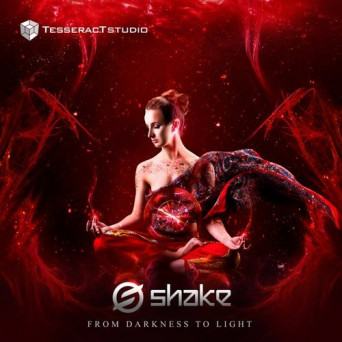 Shake – From Darkness To Light
