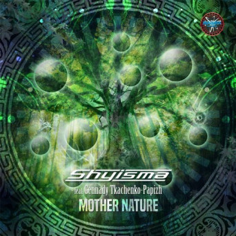 Shyisma – Mother Nature