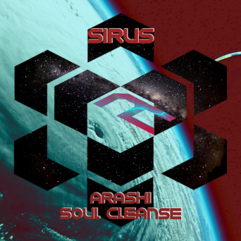 Sirus – Arashi / Soul Cleanse